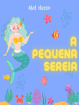 cover image of A Pequena Sereia